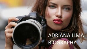 Biography Of Adriana Lima Wiki Husband Life Style Net worth Childrens