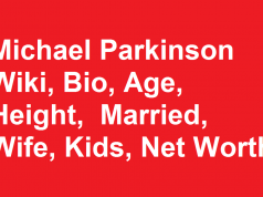 Michael Parkinson Wiki, Bio, Age, Married, Wife, Kids, Net Worth