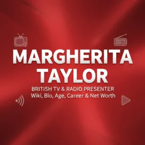 Margherita Taylor Wiki Age, Career, Net Worth & Personal Life