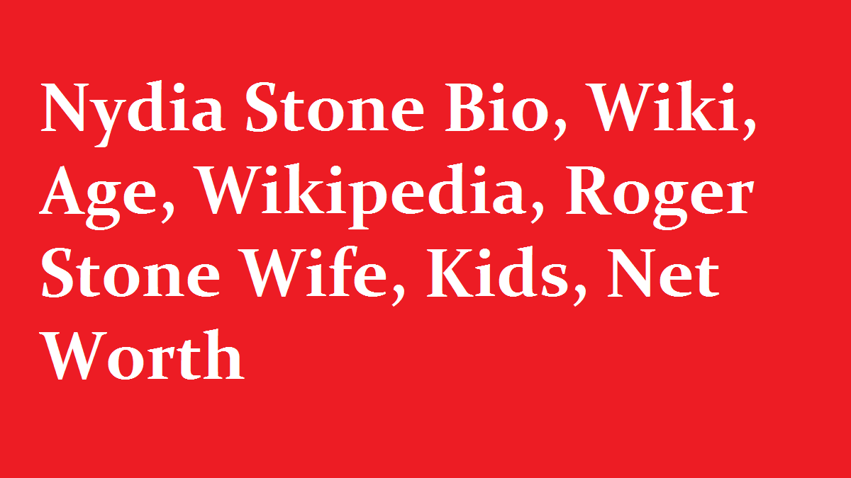 Nydia Stone Bio Wiki Age Wikipedia Roger Stone Wife Kids Net Worth