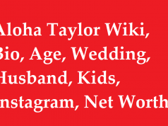 Aloha Taylor Wiki, Bio, Age, Wedding, Husband, Kids, Instagram, Net Worth