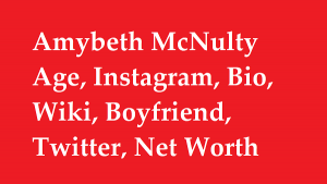 Amybeth McNulty Age, Instagram, Bio, Wiki, Boyfriend, Twitter, Net Worth