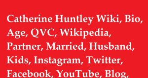 Catherine Huntley Wiki, Bio, Age, QVC, Wikipedia, Partner, Married, Husband, Kids, Instagram, Twitter, Facebook, YouTube, Blog, Net Worth