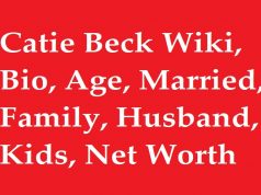 Catie Beck Wiki, Bio, Age, Married, Family, Husband, Kids, Net Worth