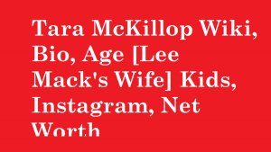 Tara McKillop Wiki, Bio, Age [Lee Mack's Wife] Kids, Instagram, Net Worth