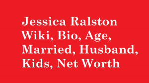 Jessica Ralston Wiki, Bio, Age, Married, Husband, Kids, Net Worth