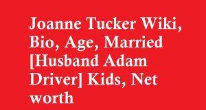Joanne Tucker Wiki, Bio, Age, Married [Husband Adam Driver] Kids, Net worth