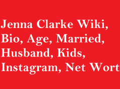 Jenna Clarke Wiki, Bio, Age, Married, Husband, Kids, Net Worth