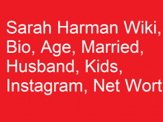 Sarah Harman Wiki, Bio, Age, Married, Husband, Kids, Net Worth