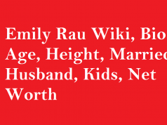 Emily Rau Wiki, Bio, Age, Height, Married, Husband, Kids, Net Worth