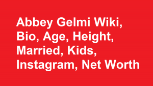 Abbey Gelmi Wiki, Bio, Age, Fox Sports, Height, Married, Kids, Net Worth