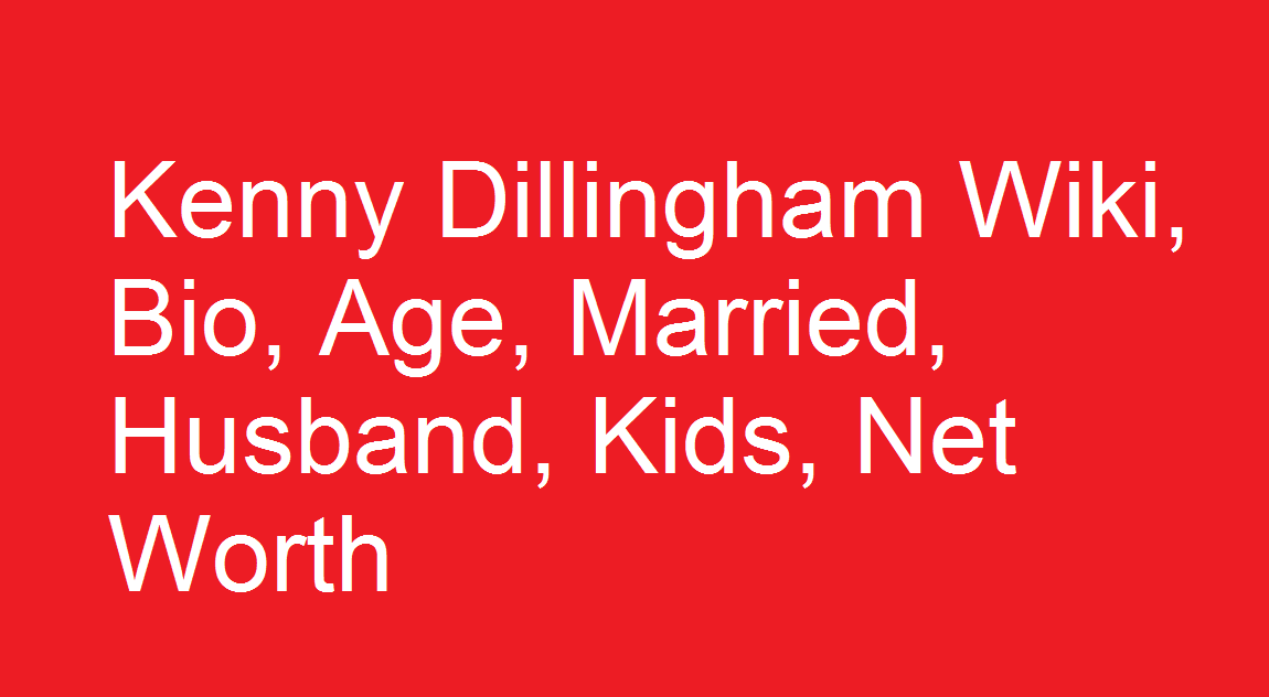 Kenny Dillingham Wiki, Bio, Age, Married, Husband, Kids, Net Worth