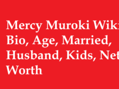 Mercy Muroki Wiki, Bio, Age, Married, Husband, Kids, Net Worth