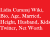 Lidia Curanaj Wiki, Bio, Age, Married, Height, Husband, Kids, Net Worth