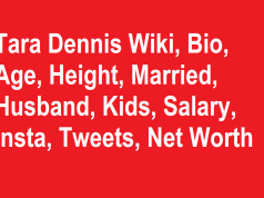 Tara Dennis Wiki, Bio, Age, Height, Married, Husband, Kids, Net Worth