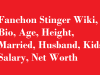 Fanchon Stinger Wiki, Bio, Age, Height, Married, Husband, Kids, Net Worth