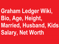 Graham Ledger Wiki, Bio, Age, Height, Married, Husband, Kids, Net Worth