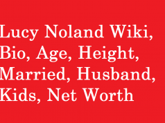 Lucy Noland Wiki, Bio, Age, Height, Married, Husband, Kids, Net Worth
