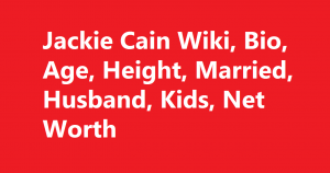 Jackie Cain Wiki, Bio, Age, Height, Married, Husband, Kids, Net Worth