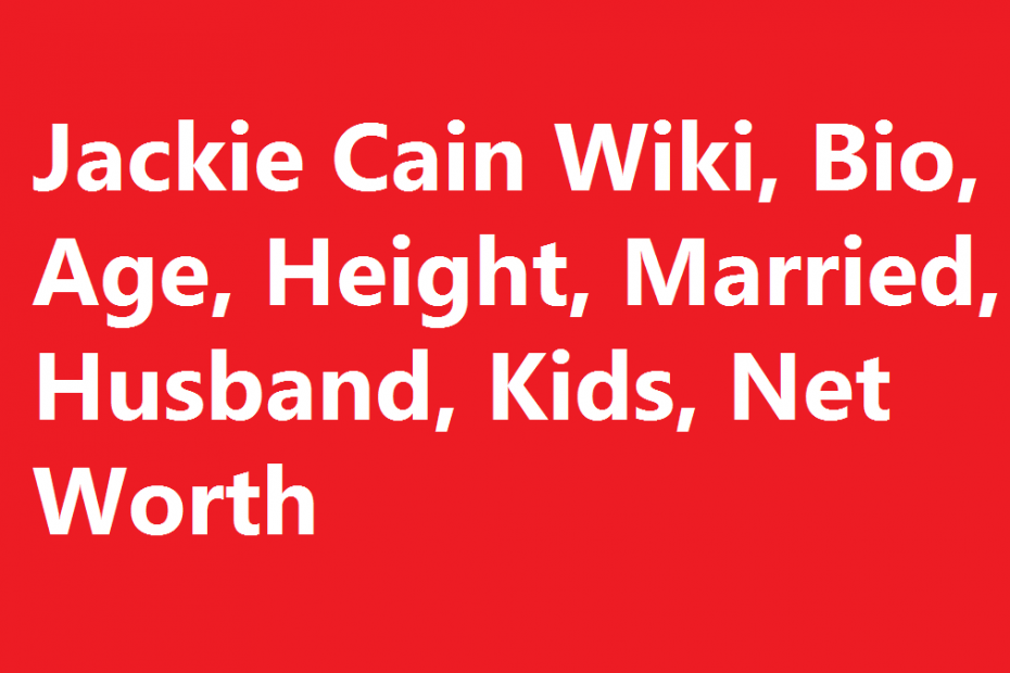 Jackie Cain Wiki, Bio, Age, Height, Married, Husband, Kids, Net Worth
