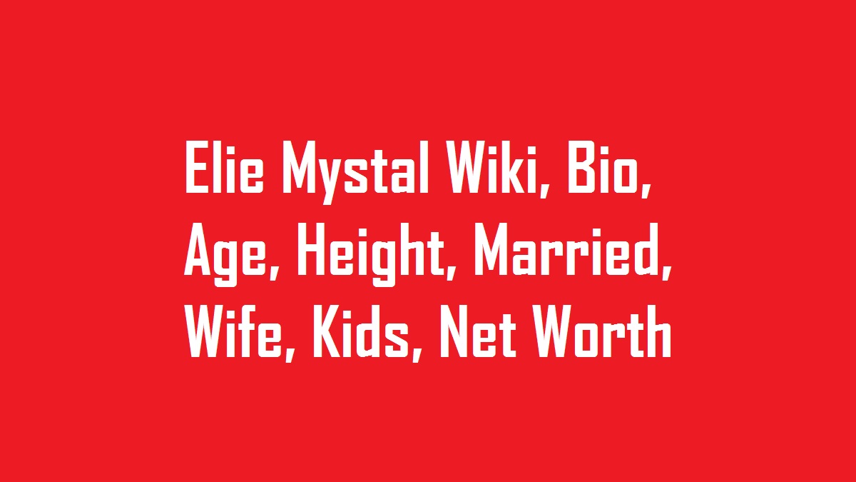 Elie Mystal Wiki, Bio, Age, Height, Married, Wife, Kids, Net Worth